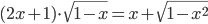 (2x+1)\cdot\sqrt{1-x}=x+\sqrt{1-x^2}