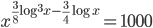x^{\frac38\log^3x-\frac34\log x}=1000