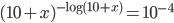 (10+x)^{-\log(10+x)}=10^{-4}