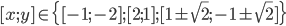 [x;y]\in\{[-1;-2];[2;1];[1\pm\sqrt2;-1\pm\sqrt2]\}