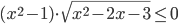 (x^2-1)\cdot\sqrt{x^2-2x-3}\le 0