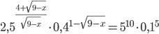 2,5^{\frac{4+\sqrt{9-x}}{\sqrt{9-x}}}\cdot0,4^{1-\sqrt{9-x}}=5^{10}\cdot0,1^5